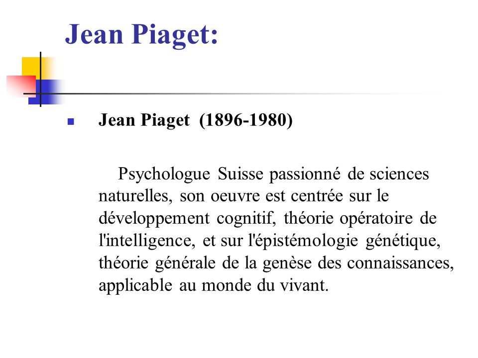 La th orie de Jean Piaget ppt video online t l charger